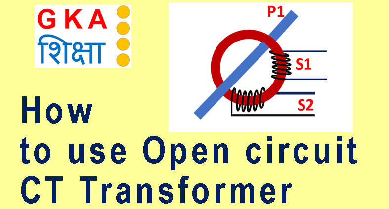 How to use open circuit transformer