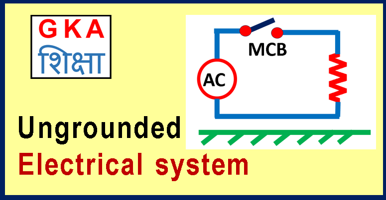 ungrounded electrical system circuit
